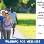 Walking For Wellness